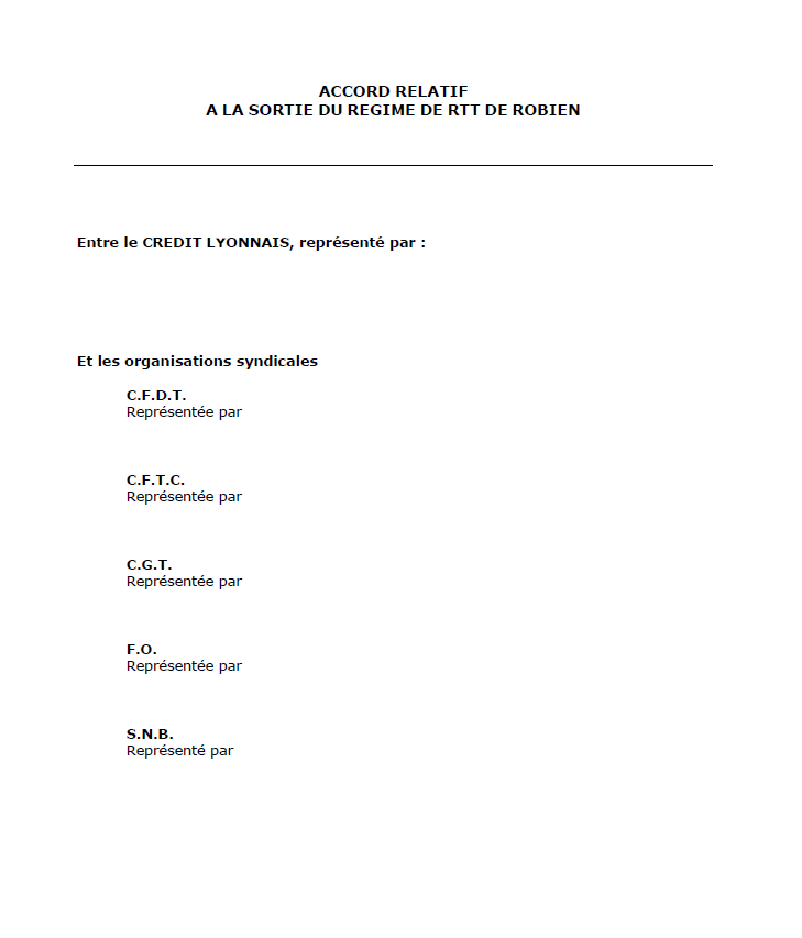 Accord d'entreprise relatif à la sortie du régime de RTT de Robien